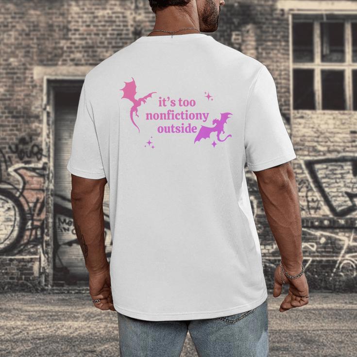It's Too Nonfictiony Outside Bookish Men's Back Print T-Shirt