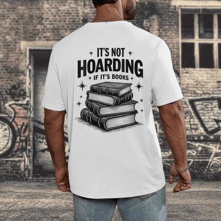 It's Not Hoarding If It's Books Book Lover Readers Men's Back Print T-Shirt