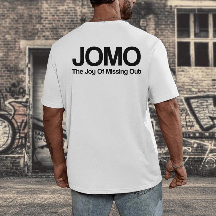 JOMO Joy Of Missing Out Fomo Fear Cozy Introvert Joke Men's Back Print T-Shirt