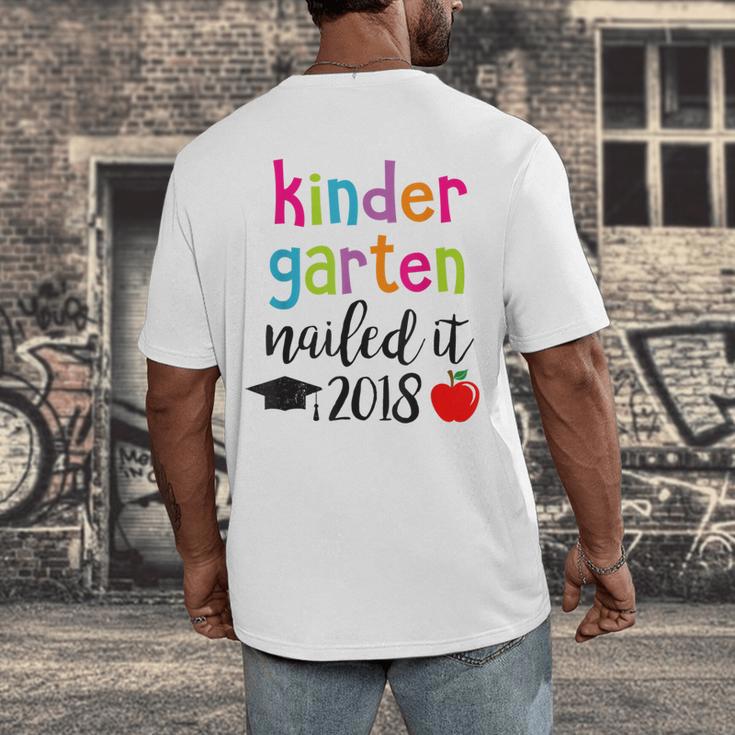 Kindergarten Nailed It 2018 Class Graduation T-Shirt Men's Back Print T-Shirt