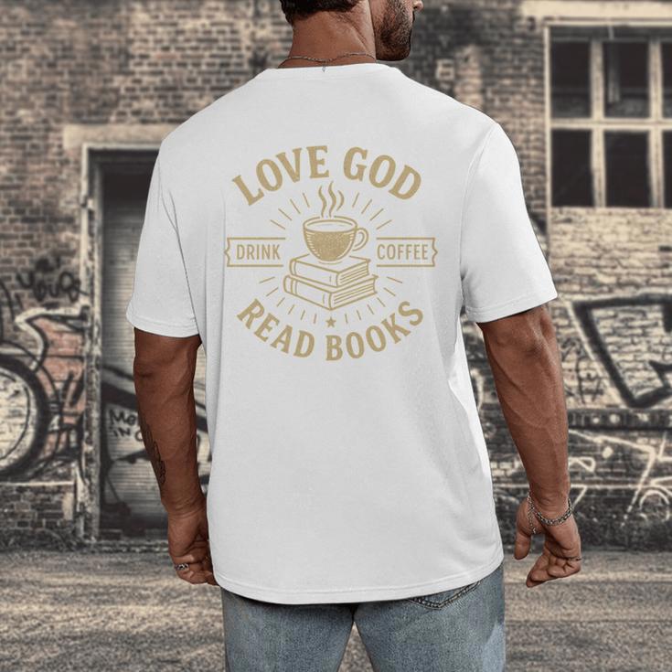 Love God Drink Coffee Read Books Lovers Vintage Christian Men's Back Print T-Shirt Love God Drink Coffee Read Books Lovers Vintage Christian Men's Back Print T-Shirt