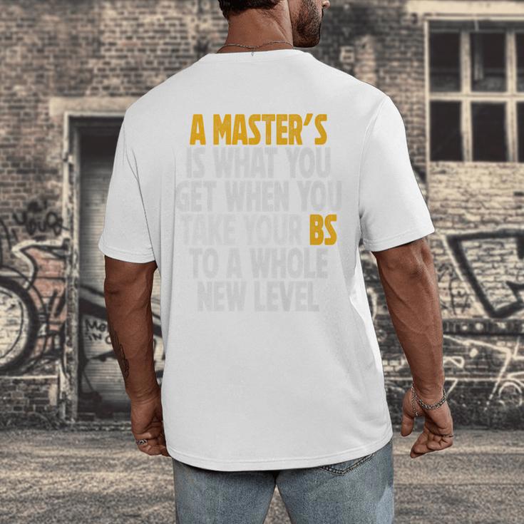 Master Degree When You Take Bs To New Level Graduation Premium Men's Back Print T-Shirt