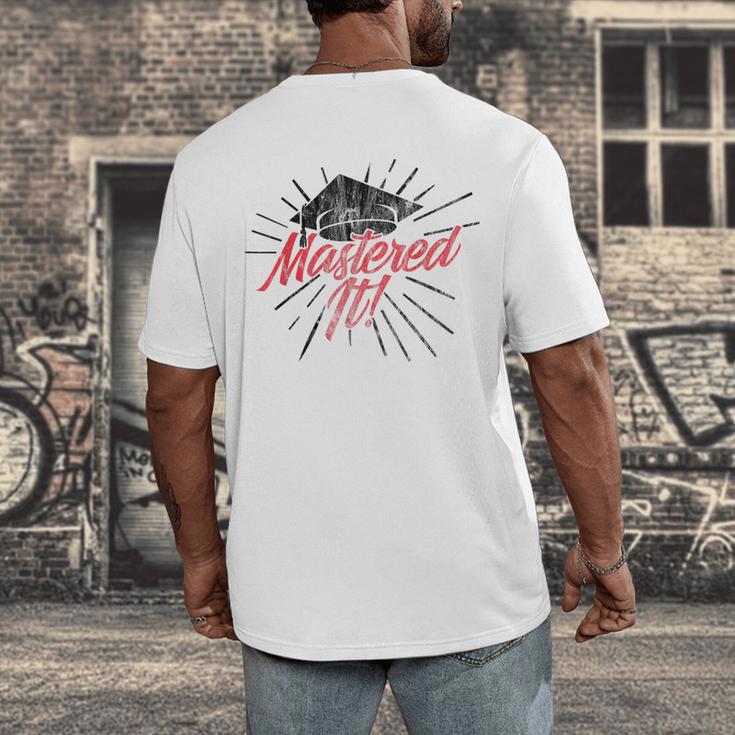 Master's Graduation Shirt For Men And Women Mastered It Men's Back Print T-Shirt