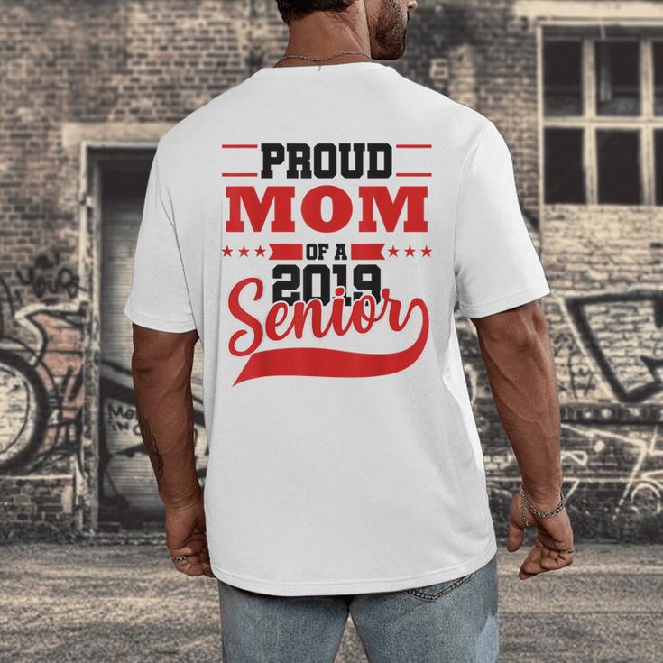 Mom Class Of 2019 Senior Graduation T-Shirt High School Men's Back Print T-Shirt