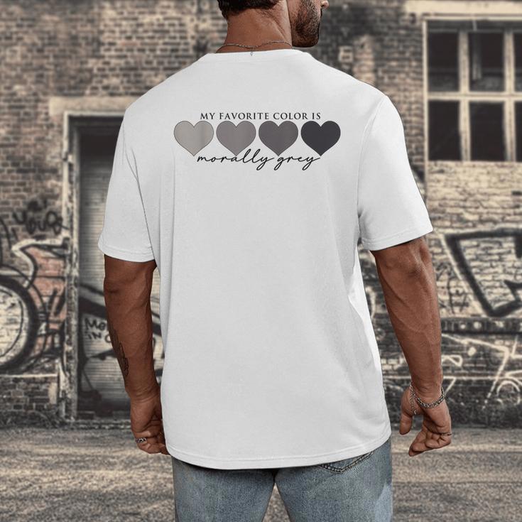 Morally Grey Is My Favorite Color Books Love Bookish Men's Back Print T-Shirt