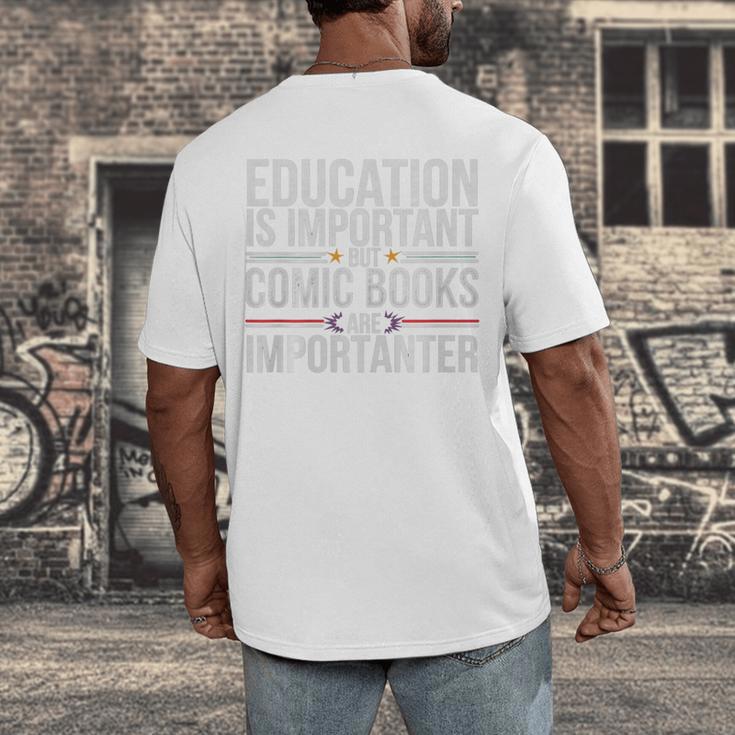 Who Needs Education Comic Books Are Importanter Premium Tri-Blend Men's Back Print T-Shirt