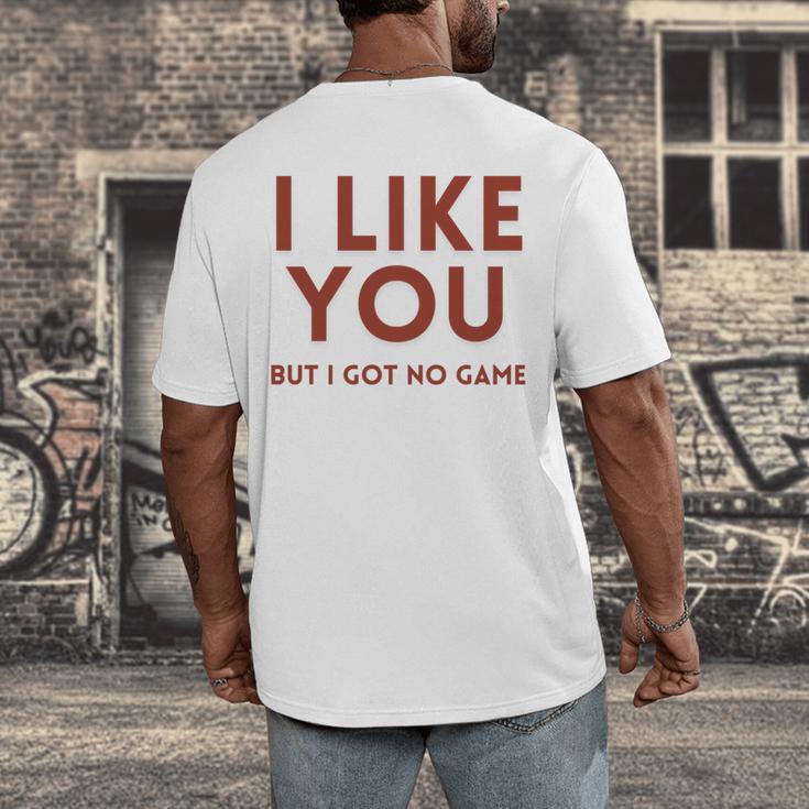 I Like You But Got No Game Introvert Minimalist Joke Men's Back Print T-Shirt I Like You But Got No Game Introvert Minimalist Joke Men's Back Print T-Shirt