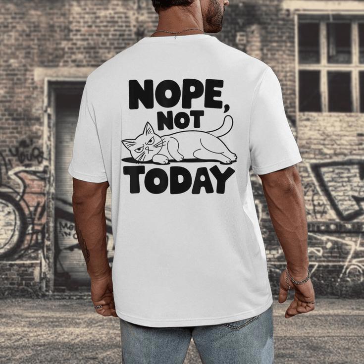 Nope Not Today Antisocial Introvert Cat Lover Men Women Kids Men's Back Print T-Shirt Nope Not Today Antisocial Introvert Cat Lover Men Women Kids Men's Back Print T-Shirt