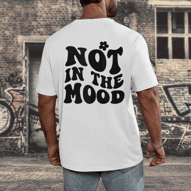 Not In The Mood Anti Social Introvert Sarcastic Retro Men's Back Print T-Shirt Not In The Mood Anti Social Introvert Sarcastic Retro Men's Back Print T-Shirt