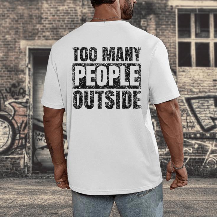 Too Many People Outside Introvert Introverted Shy Shyness Men's Back Print T-Shirt Too Many People Outside Introvert Introverted Shy Shyness Men's Back Print T-Shirt