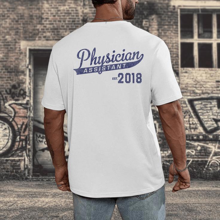 Physician Assistant Graduation Est 2018 Shirt Men's Back Print T-Shirt