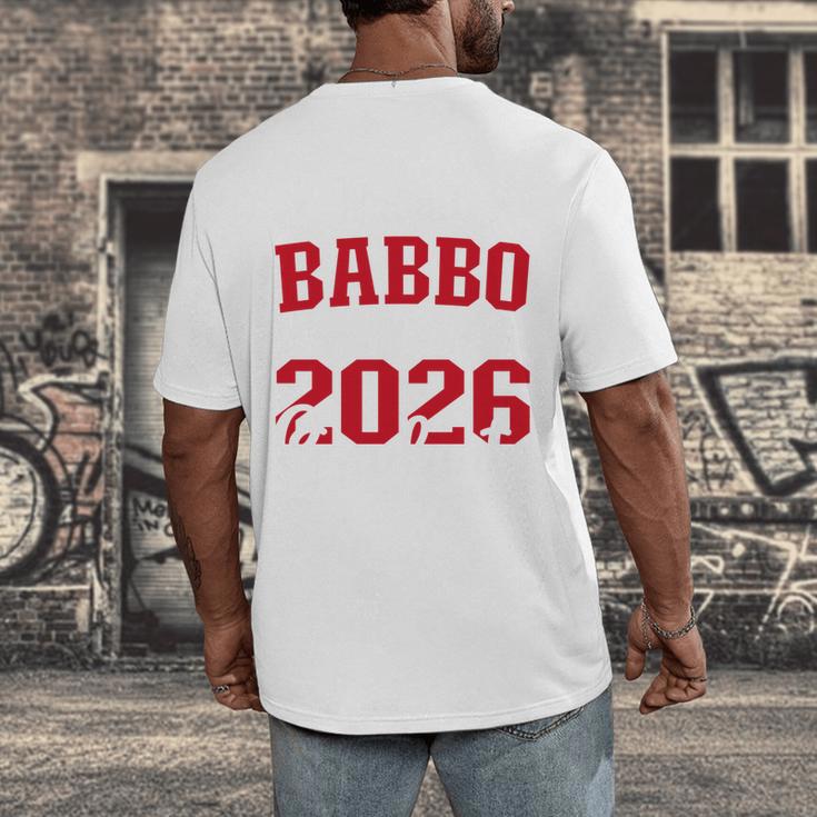 Proud Babbo Of a Class Of 2026 Graduate For Graduation Men's Back Print T-Shirt