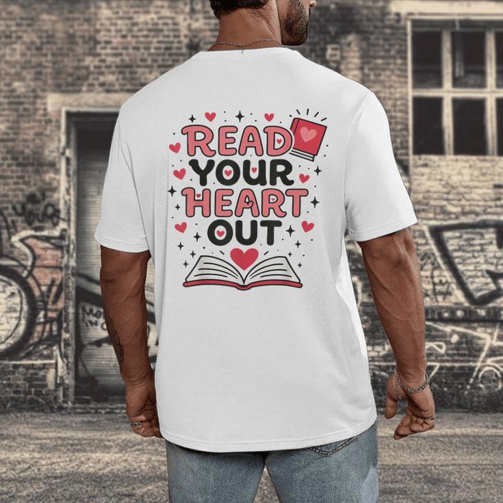 Read Your Heart Out Love Book Valentine Teacher Bookworm Men's Back Print T-Shirt Read Your Heart Out Love Book Valentine Teacher Bookworm Men's Back Print T-Shirt