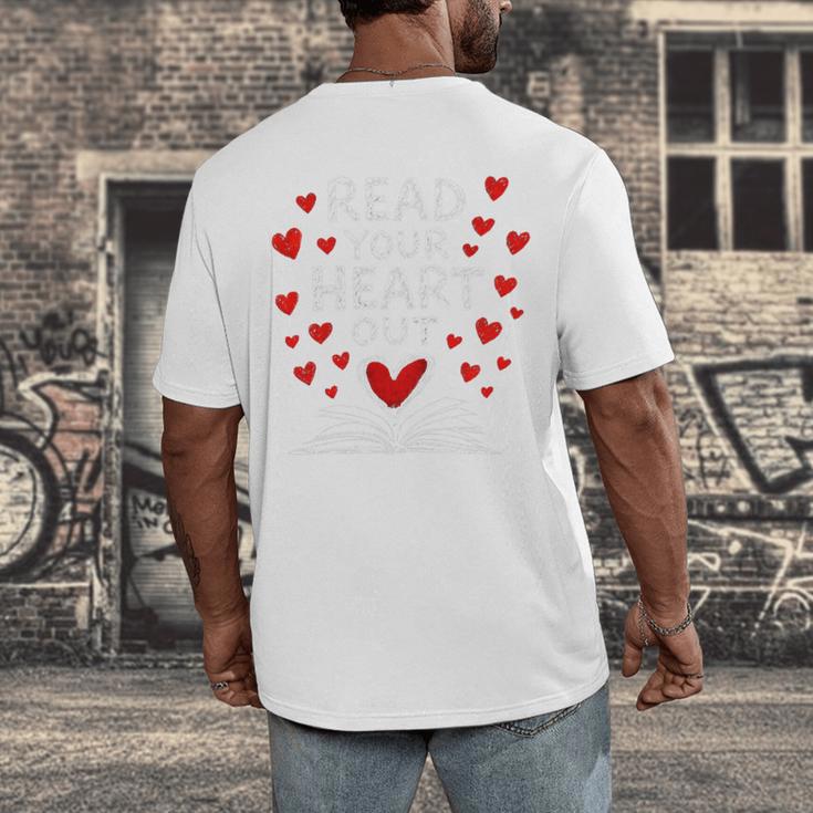 Read Your Heart Out Valentine Book Lover Reading Teacher Men's Back Print T-Shirt Read Your Heart Out Valentine Book Lover Reading Teacher Men's Back Print T-Shirt