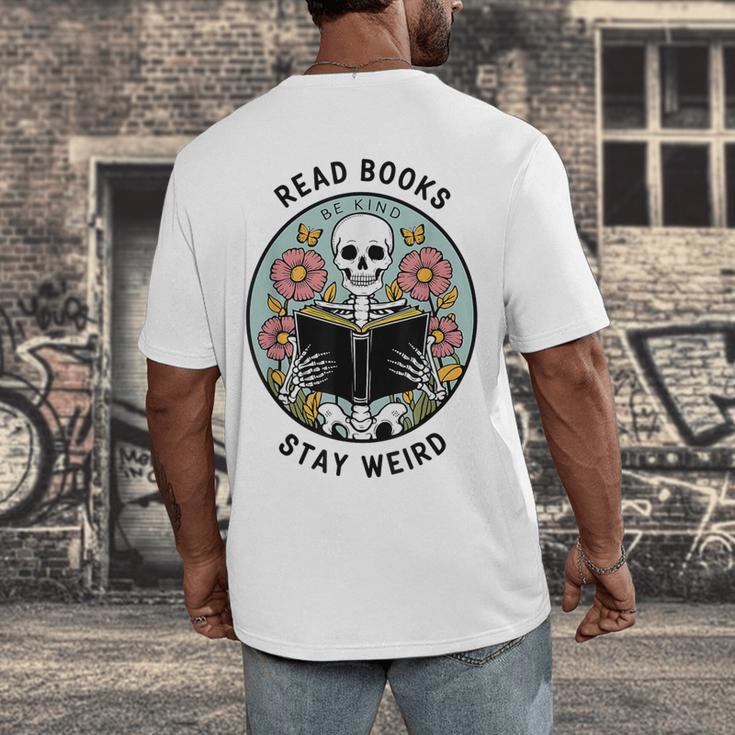 Reader Skeleton Read Books Be Kind Stay Weird Men's Back Print T-Shirt