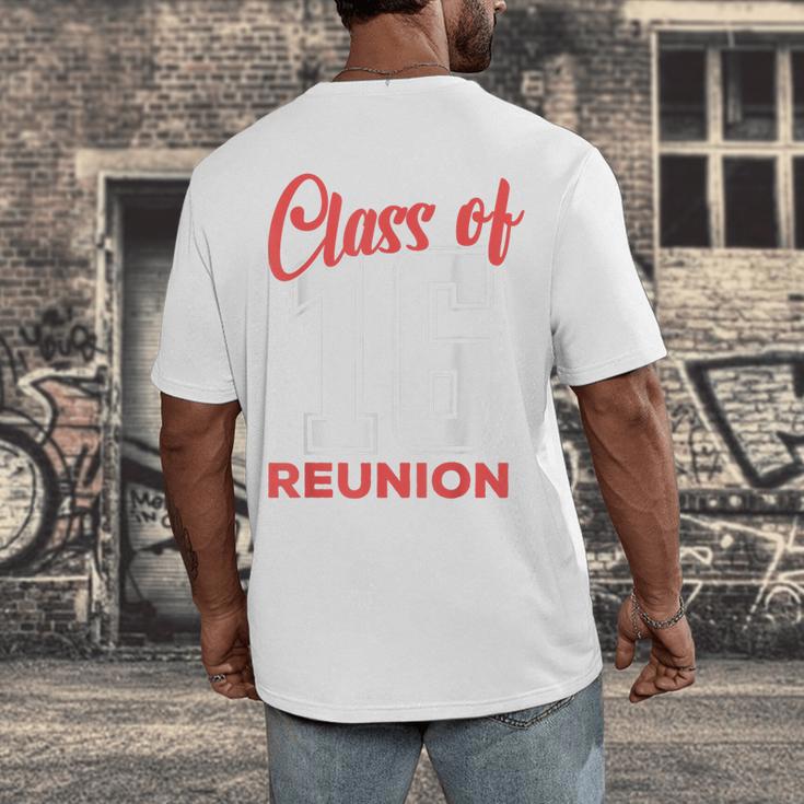 Reunion 2016 Class Of 2016 Matching Graduation High School Men's Back Print T-Shirt
