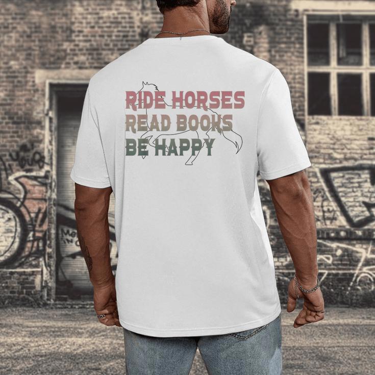 Ride Horses Read Books Be Happy Horse Riders Quote Men's Back Print T-Shirt