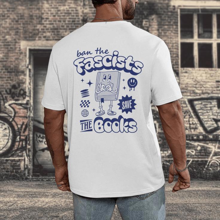 Save The Books Ban Fascists Stand For Book Readers Men's Back Print T-Shirt