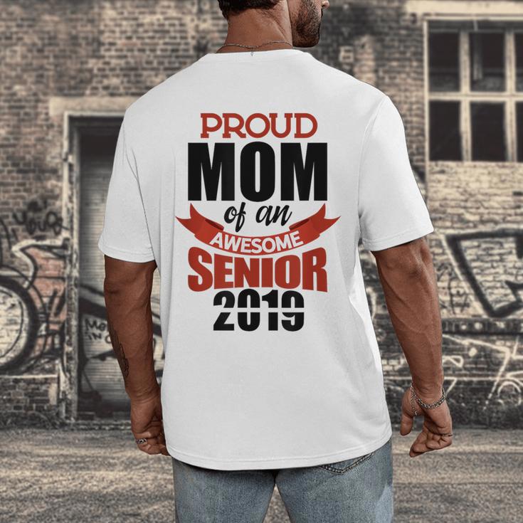 Senior Class Of 2019 Tshirt Graduation Awesome Mom Men's Back Print T-Shirt
