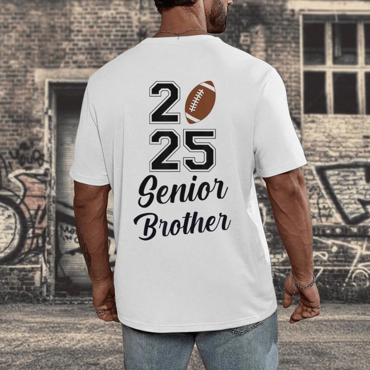 Senior Football Brother Class Of 2025 Graduation Graduate Men's Back Print T-Shirt