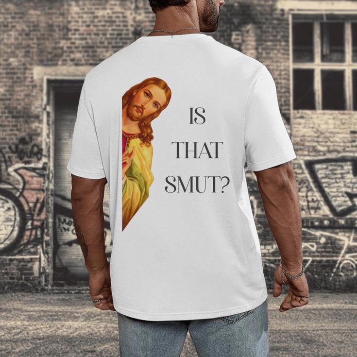Is That Smut Jesus Book Spicy Smutty Books Men's Back Print T-Shirt