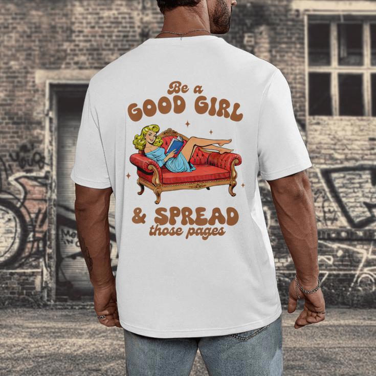 Smut Reader Be A Good Girl & Spread Those Pages Spicy Book Men's Back Print T-Shirt