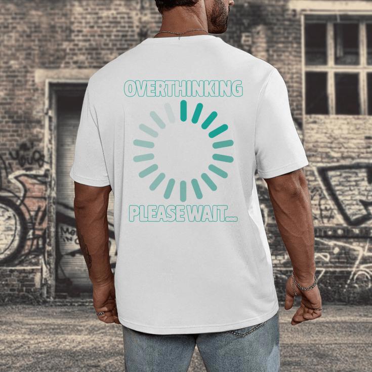Social Introvert's Overthinking Please Wait Awkward Humor Men's Back Print T-Shirt Social Introvert's Overthinking Please Wait Awkward Humor Men's Back Print T-Shirt