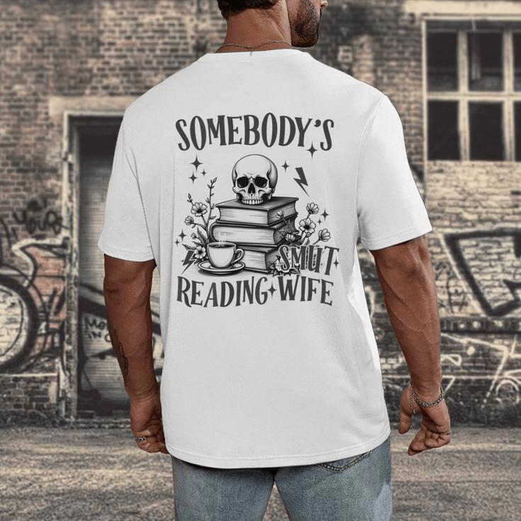 Somebody's Smut Reading Wife Smutty Book Lovers Men's Back Print T-Shirt