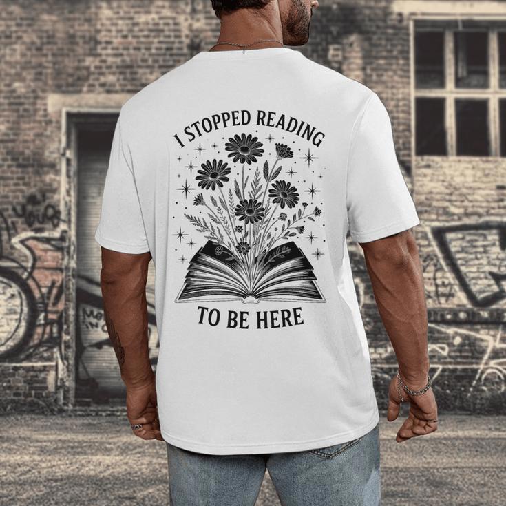 I Stopped Reading To Be Here Introvert Book Lover Bookworm Men's Back Print T-Shirt I Stopped Reading To Be Here Introvert Book Lover Bookworm Men's Back Print T-Shirt