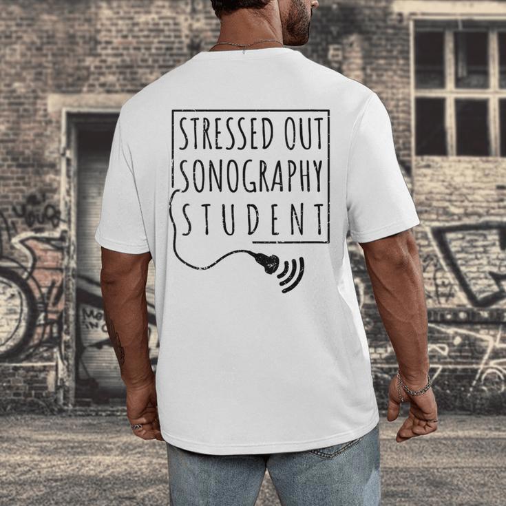 Stressed Sonography Student Ultrasound Tech Graduation Men's Back Print T-Shirt