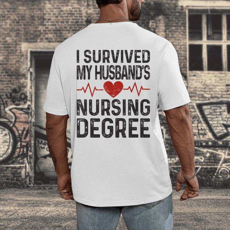 I Survived My Husband's Nursing Degree School Graduation Men's Back Print T-Shirt