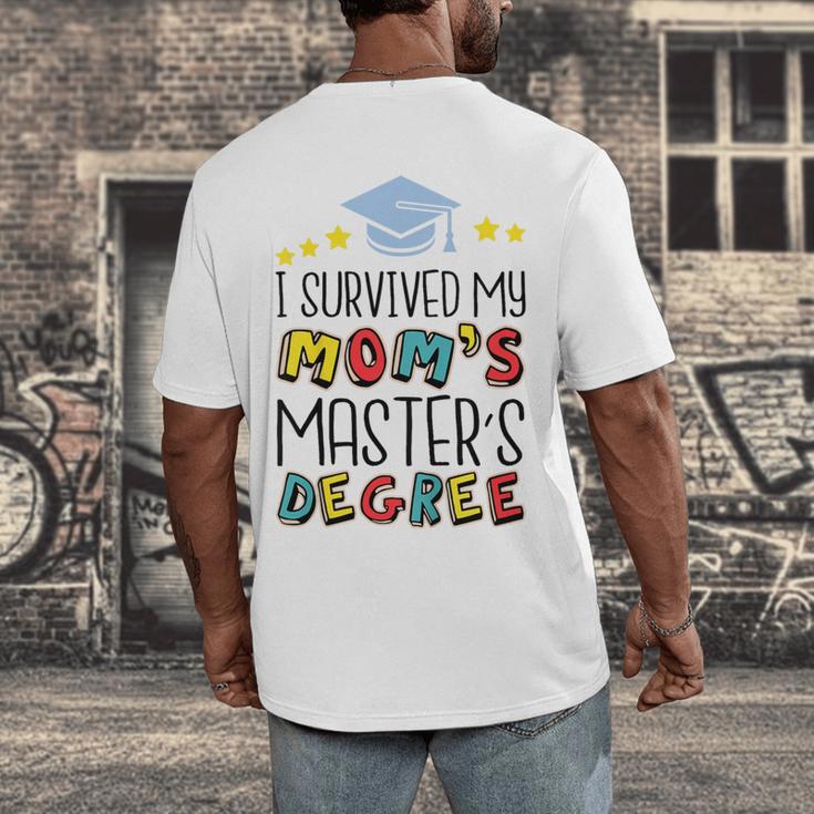 I Survived My Mom's Master's Degree Master Graduation Men's Back Print T-Shirt