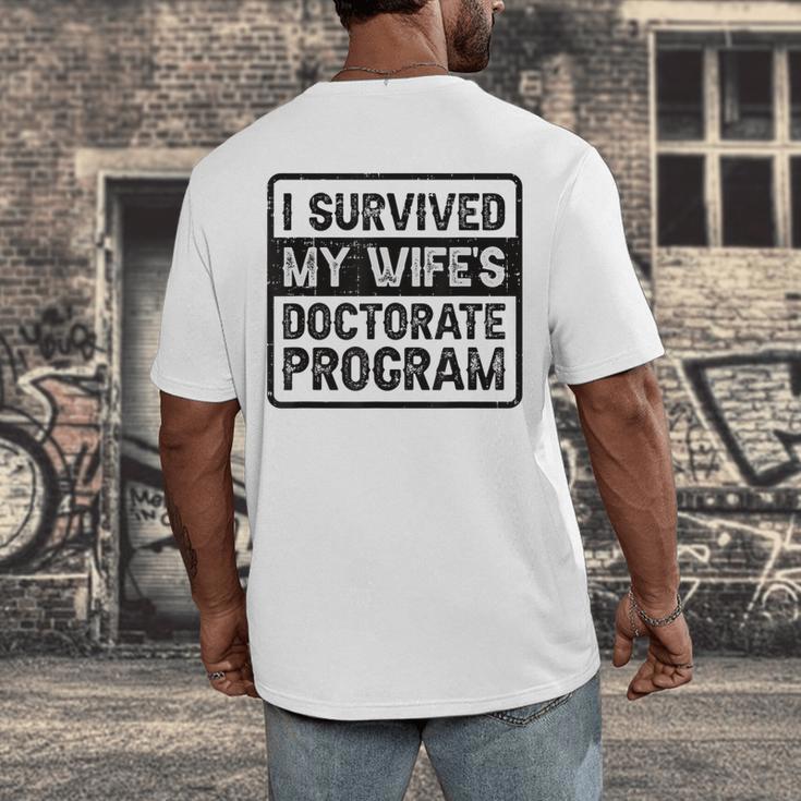 I Survived My Wife's Doctorate Program PhD Graduation Men's Back Print T-Shirt