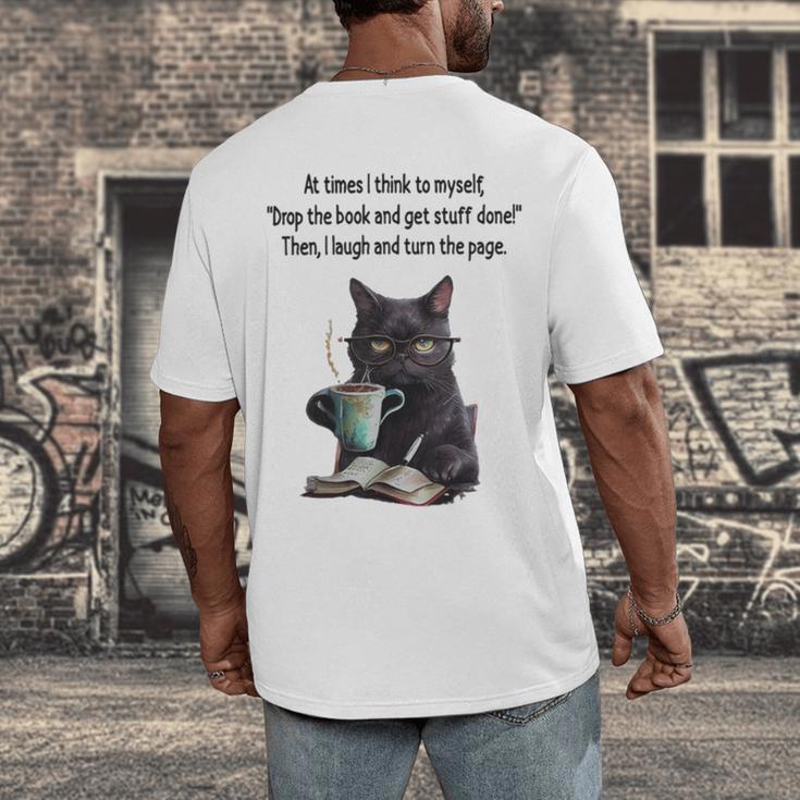 At Times I Think To Myself Drop The Book And Get Stuff Done Men's Back Print T-Shirt At Times I Think To Myself Drop The Book And Get Stuff Done Men's Back Print T-Shirt