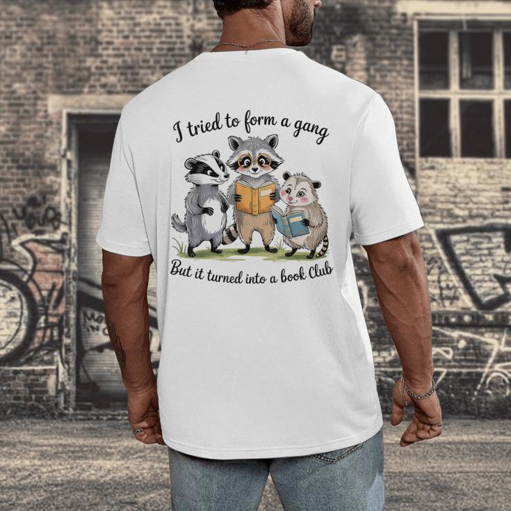 I Tried To Form A Gang But It Turned Into A Book-Club Reader Men's Back Print T-Shirt