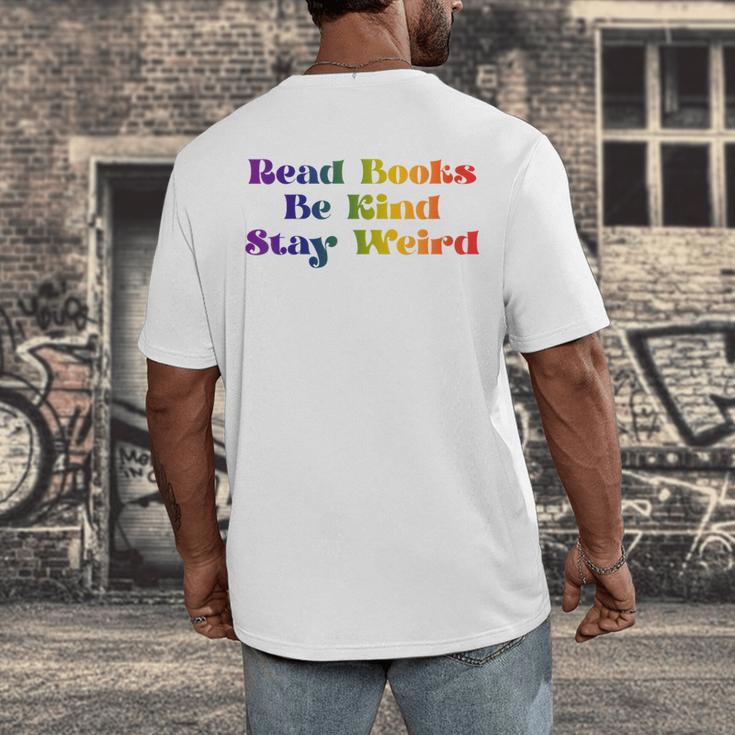 Women's Read Books Be Kind Stay Weird Book Lover Rainbow Men's Back Print T-Shirt Women's Read Books Be Kind Stay Weird Book Lover Rainbow Men's Back Print T-Shirt