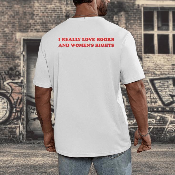 Women's I Really Love Books And Women's Rights Feminist Girls Women Men's Back Print T-Shirt