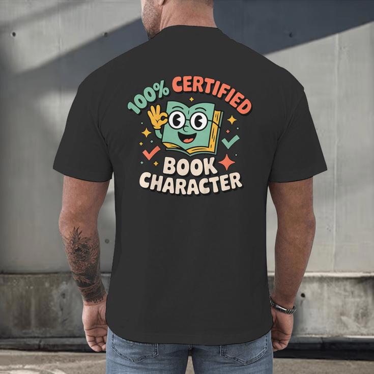 100 Certified Book Character Costumes For Kids Storybook Men's Back Print T-Shirt 100 Certified Book Character Costumes For Kids Storybook Men's Back Print T-Shirt