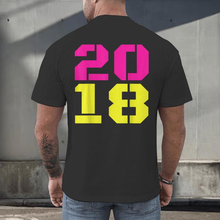 2018 Big Neon Numbers For The New Year Or Graduation Men's Back Print T-Shirt