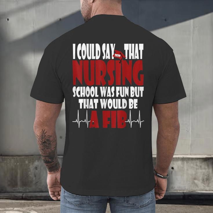 2020 Graduation Nurses RN LPN NP Men's Back Print T-Shirt
