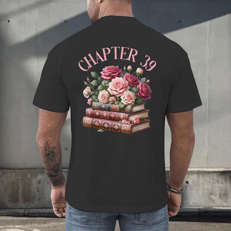 39th Birthday Chapter 39 Birthday Shirt Women Book Lover Men's Back Print T-Shirt 39th Birthday Chapter 39 Birthday Shirt Women Book Lover Men's Back Print T-Shirt