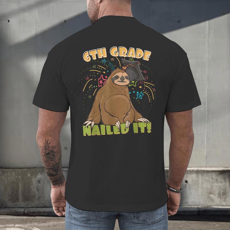 6th Grade Graduation Sloth Nailed It Class Of 2025 Men's Back Print T-Shirt
