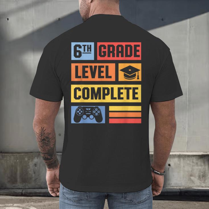 6th Grade Level Complete Shirt Graduation Last Day Of School Men's Back Print T-Shirt