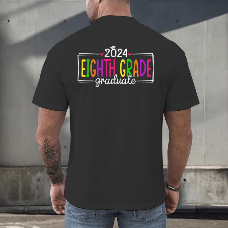 8th Grade Graduate 2024 Graduation Last Day Of School Men's Back Print T-Shirt