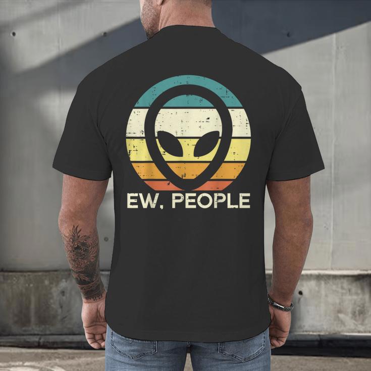 Alien Face Ew People Ufo Introvert Men Women Kids Teen Men's Back Print T-Shirt