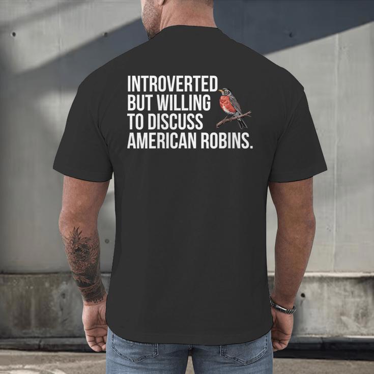 American Robin Bird Watching Lover Introvert Quote Men's Back Print T-Shirt American Robin Bird Watching Lover Introvert Quote Men's Back Print T-Shirt