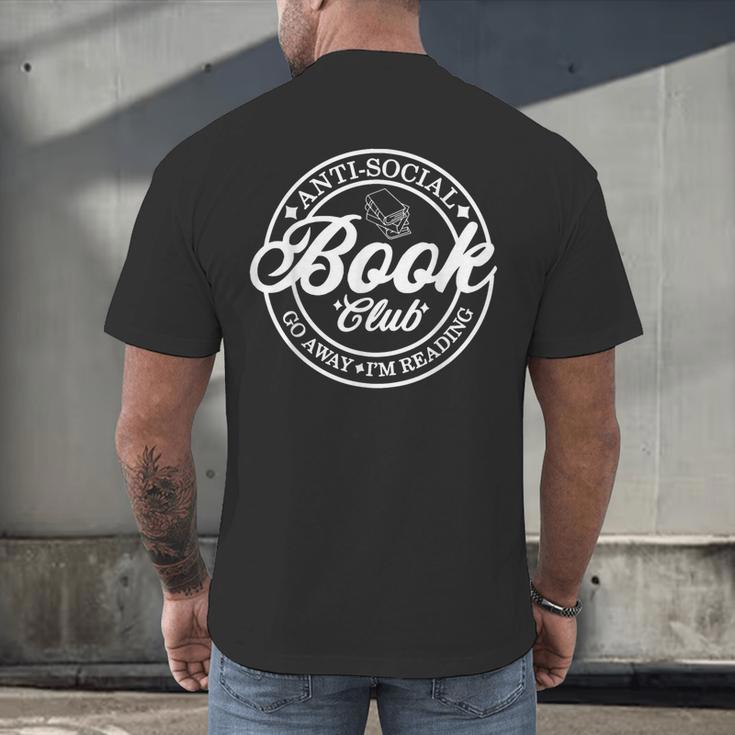 Anti Social Book Club Go Away I'm Reading Bookworm Men's Back Print T-Shirt