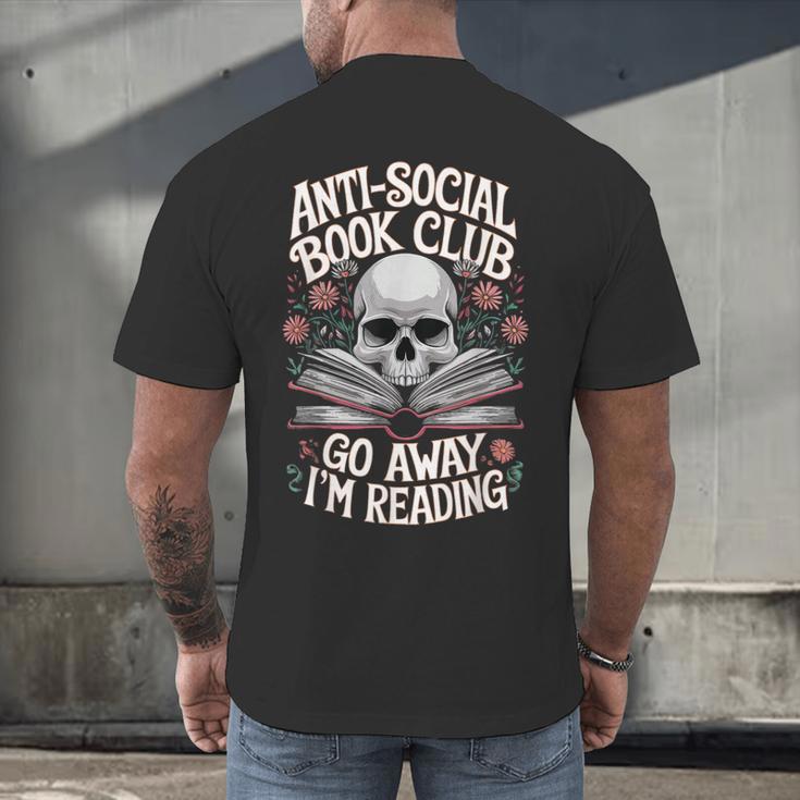 Anti-Social Book Club Go Away Im Reading Men's Back Print T-Shirt Anti-Social Book Club Go Away Im Reading Men's Back Print T-Shirt