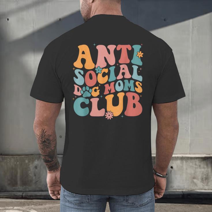 Anti Social Dog Moms Club Introvert Dog Mom Retro Men Women Men's Back Print T-Shirt