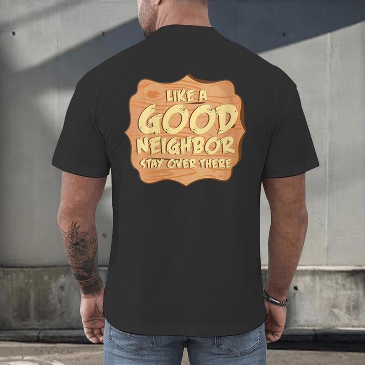 Antisocial Like A Good Neighbor Stay Over There Introvert Men's Back Print T-Shirt